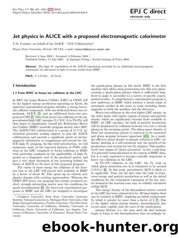 LNCS 1 - Jet physics in ALICE with a proposed electromagnetic calorimeter by T.M. Cormier
