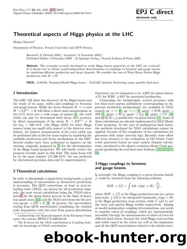 LNCS 1 - Theoretical aspects of Higgs physics at the LHC by Mauro Moretti