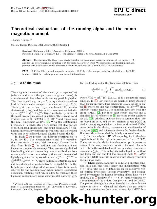 LNCS 1 - Theoretical evaluations of the running alpha and the muon magnetic moment by Thomas Teubner