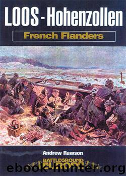 LOOS – Hohenzollen: French Flanders by Andrew Rawson