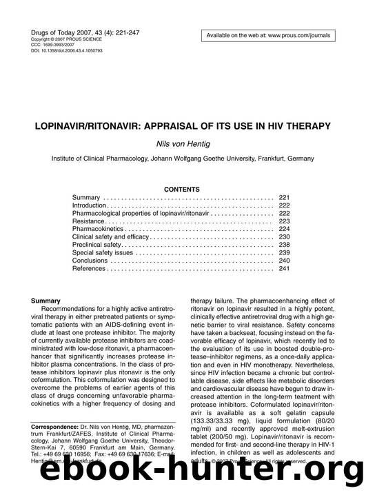 LOPINAVIRRITONAVIR: APPRAISAL OF ITS USE IN HIV THERAPY by Prous Science (c) 2007