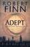 LOS ADEPTOS by Robert Finn