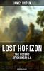 LOST HORIZON â The Legend of Shangri-La (Adventure Classic) by James Hilton