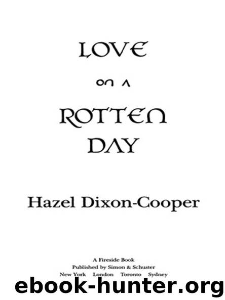 LOVE ON A ROTTEN DAY by Hazel Dixon-Cooper