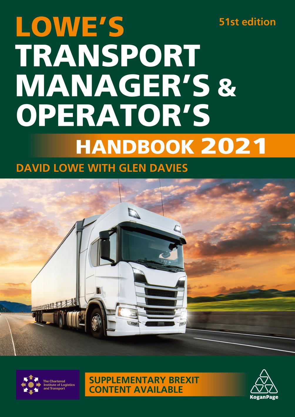 LOWE'S TRANSPORT MANAGER'S AND OPERATOR'S HANDBOOK 2021. by DAVID LOWE