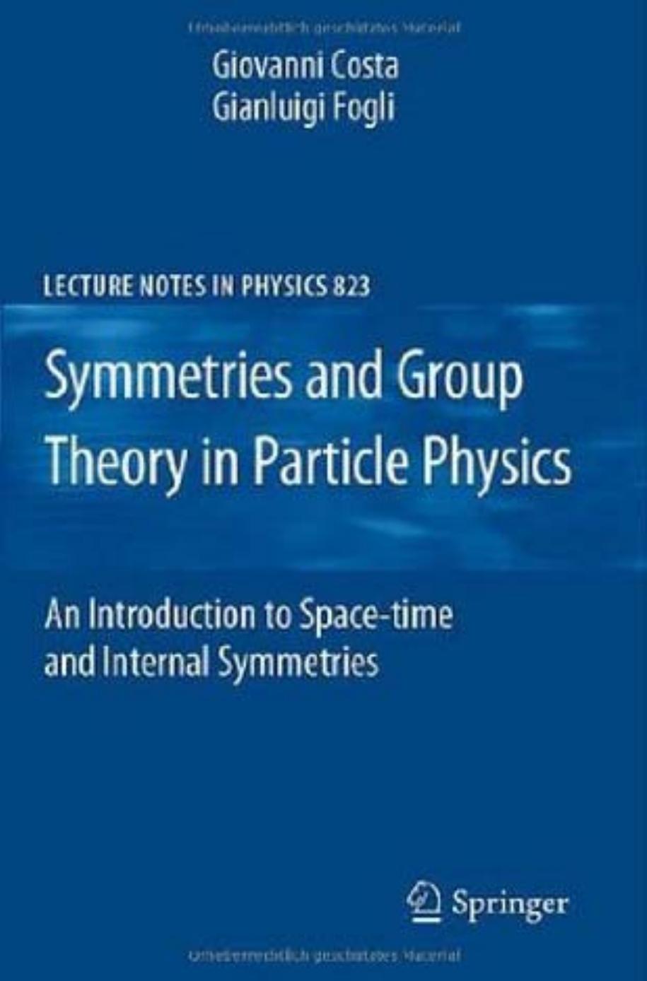 LP by Symmetries & Group Theory in Particle Physics