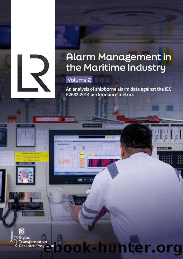 LR Alarm Management in the Maritime Industry Vol.2 by Unknown