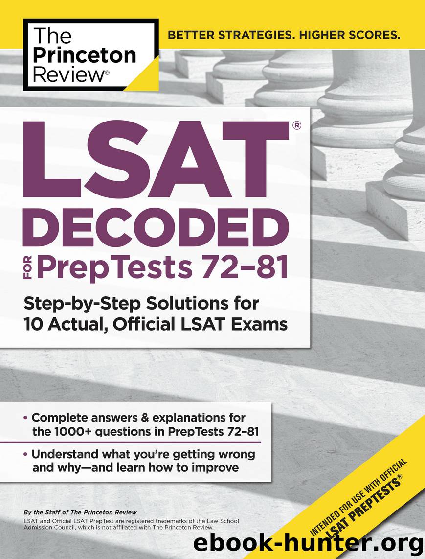 LSAT Decoded (PrepTests 72-81) by Princeton Review