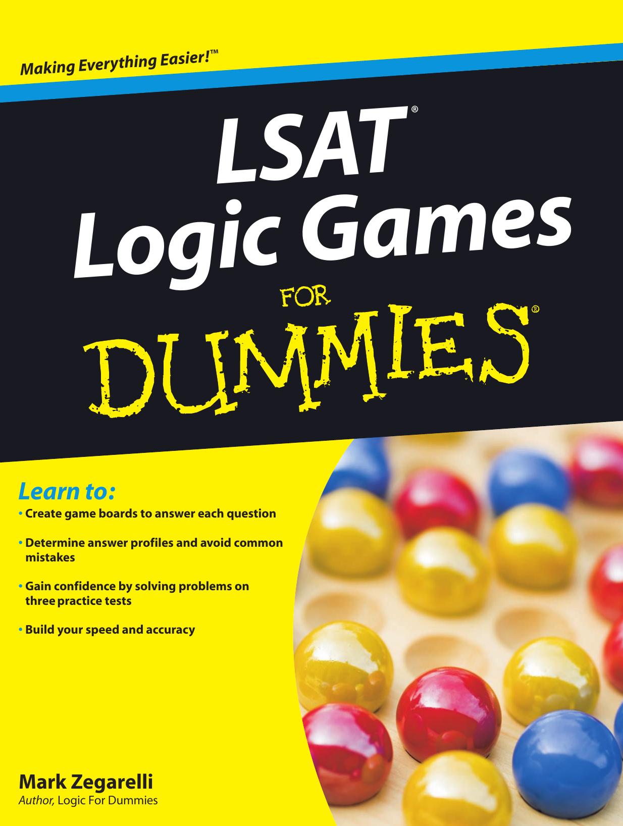 LSAT Logic Games for Dummies by Mark Zegarelli