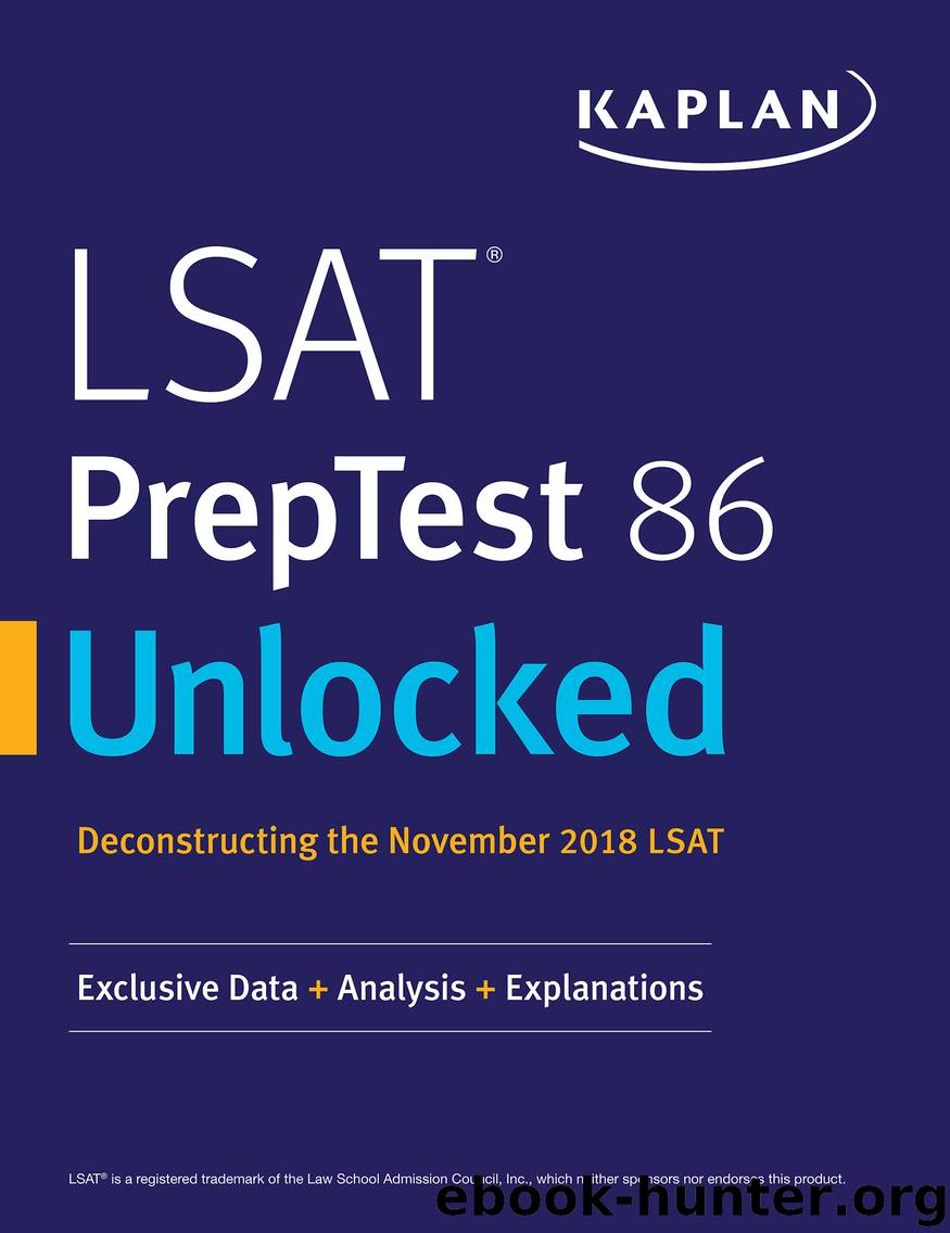 LSAT PrepTest 86 Unlocked by Kaplan Test Prep