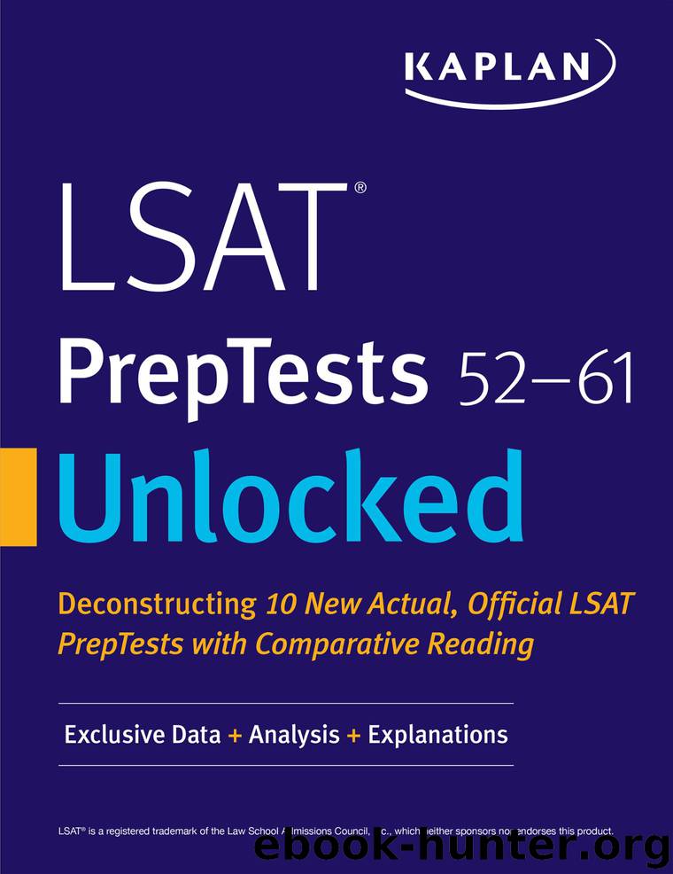 LSAT PrepTests 52-61 Unlocked by Kaplan Test Prep