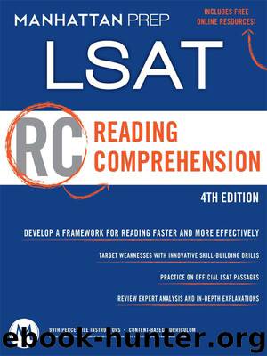 LSAT Reading Comprehension (Manhattan Prep LSAT Strategy Guides) by Publishing Manhattan Prep