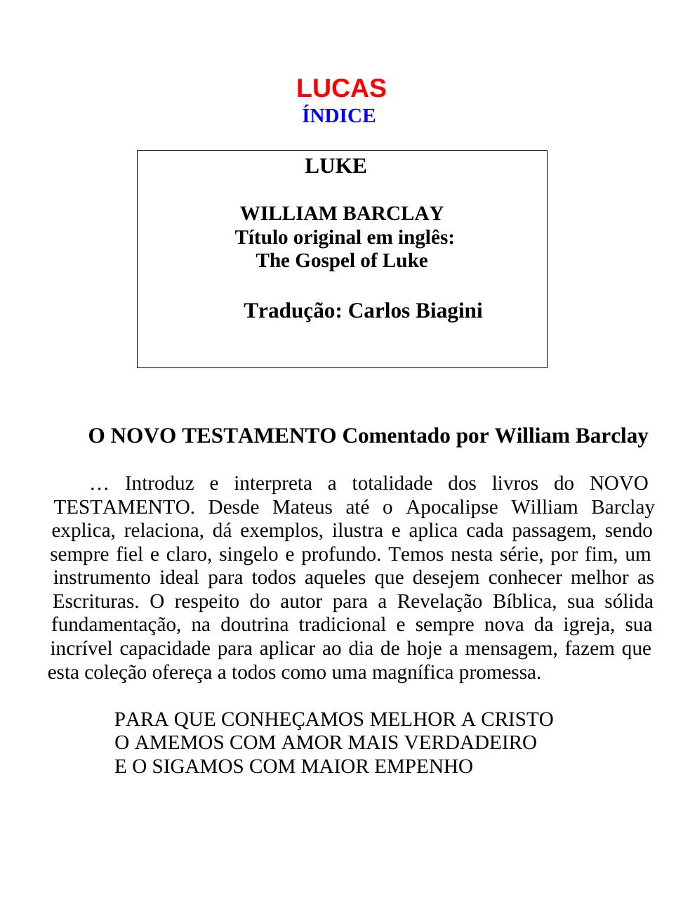 LUCAS (William Barclay) by Carlos Biagini