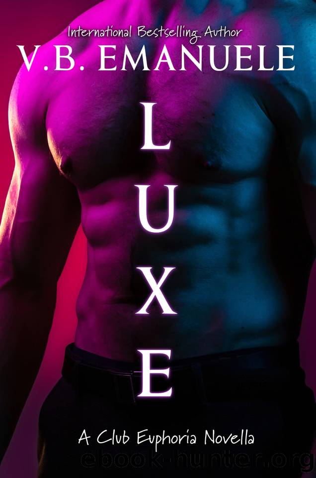 LUXE: A Club Euphoria Novella: BDSM Club, Age Gap, Club Owner's BodyguardWaitress by V.B. Emanuele