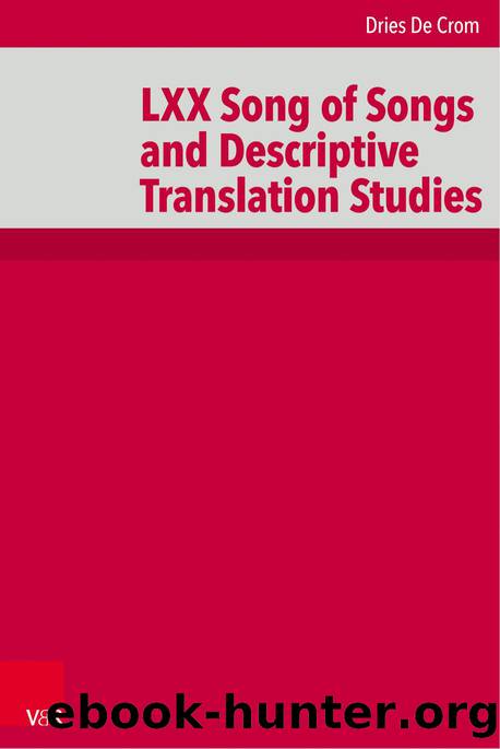 LXX Song of Songs and Descriptive Translation Studies (9783666570711) by Unknown