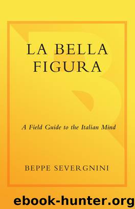 La Bella Figura by Beppe Severgnini