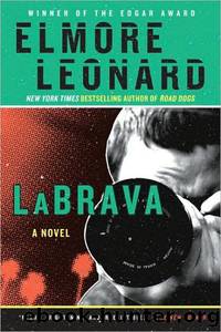La Brava; Cat Chaser; Split Images by Elmore Leonard