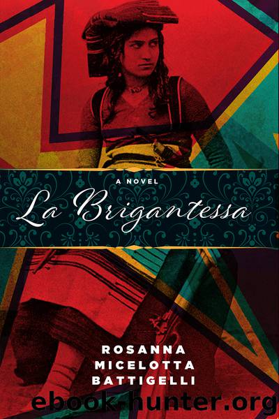 La Brigantessa by Rosanna Micelotta Battigelli