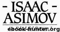 La Edad del Futuro I by Asimov Isaac