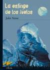 La Esfinge De Los Hielos by Julio Verne