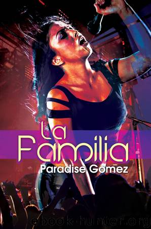 La Familia by Paradise Gomez