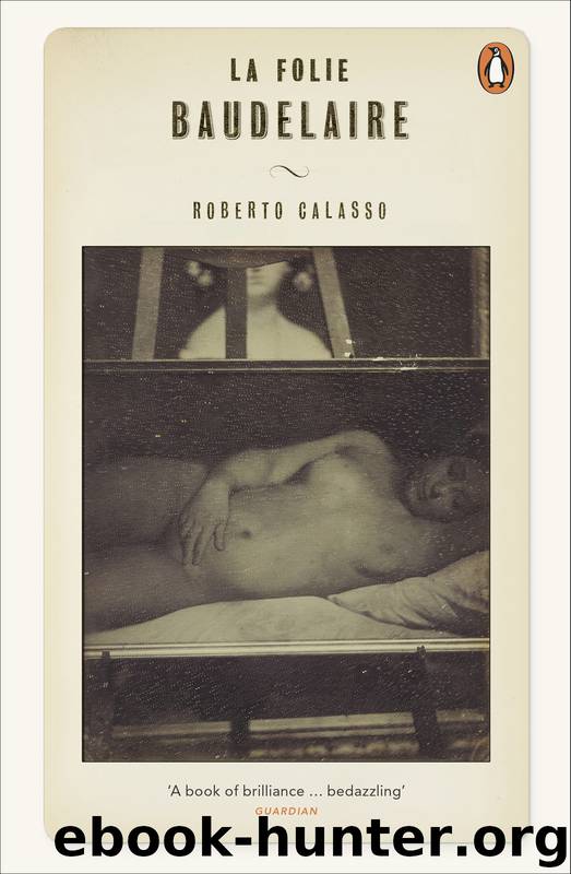 La Folie Baudelaire by Roberto Calasso