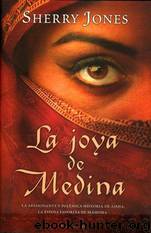 La Joya De Medina by Sherry Jones