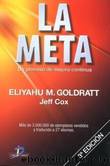 La Meta by Eliyahu M. Goldratt