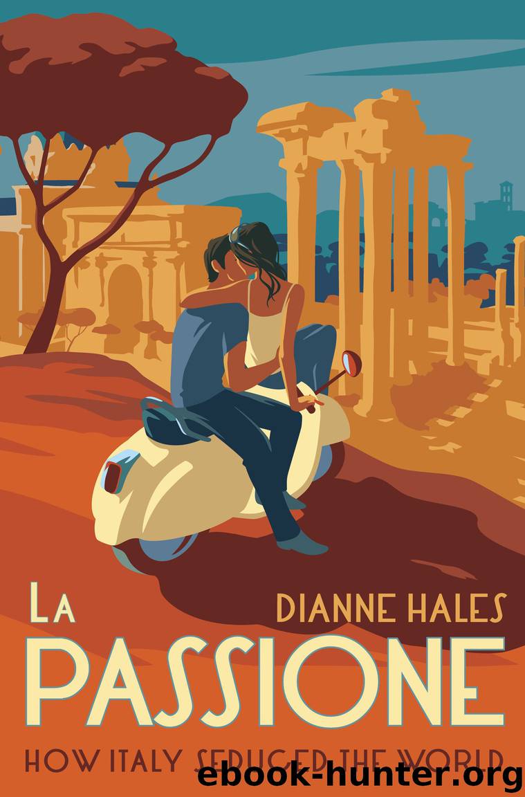 La Passione by Dianne Hales