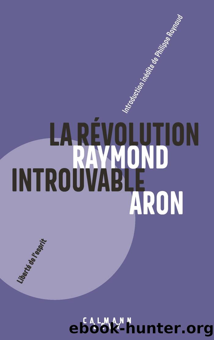 La Révolution introuvable by Raymond Aron