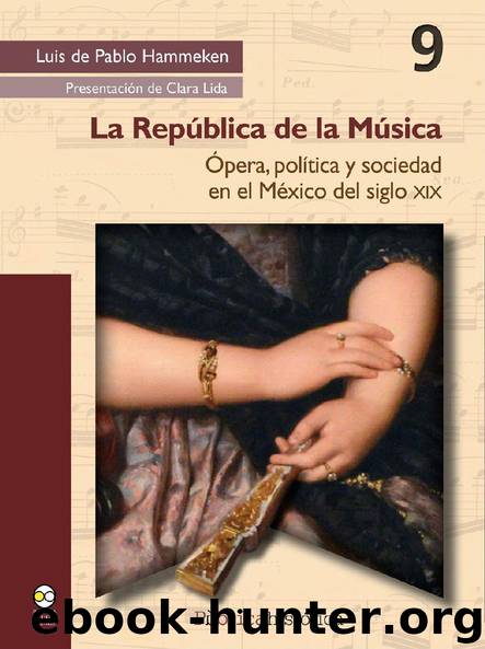 La República de la música by Luis de Pablo Hammeken