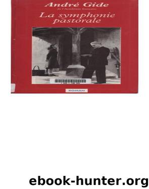La Symphonie Pastorale by Andre Gide