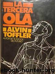 La Tercera Ola by Alvin Toffler