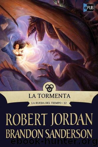 La Tormenta by Robert Jordan && Brandon Sanderson