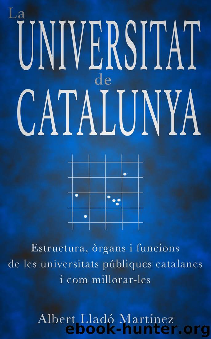 La Universitat de Catalunya by Albert Lladó Martínez