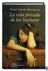 La Vida Privada De Los Seymour by Itsaso Lozano Madariaga