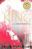La Zona Muerta (The Dead Zone) by Stephen King
