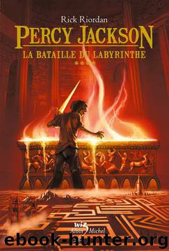 La bataille du labyrinthe by Riordan Rick