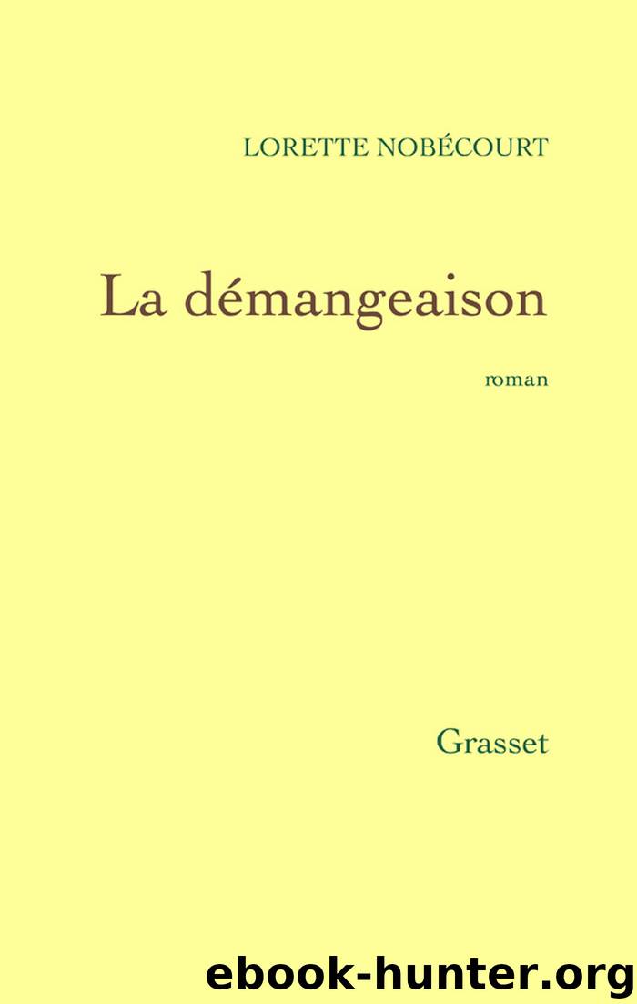 La démangeaison by Lorette Nobécourt