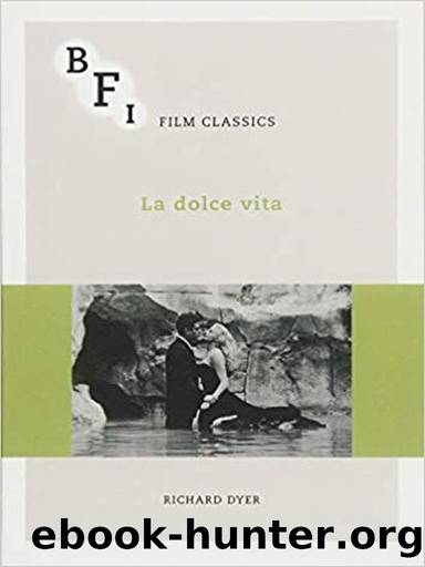 La dolce vita by Richard Dyer