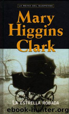 La estrella robada by Mary Higgins Clark