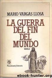 La guerra del fin del mundo(c.1) by Mario Vargas Llosa