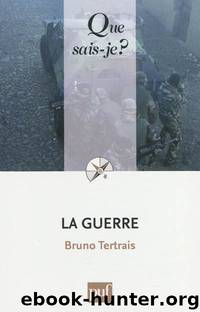 La guerre by Tertrais Bruno