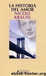La historia del amor(c.2) by Nicole Krauss