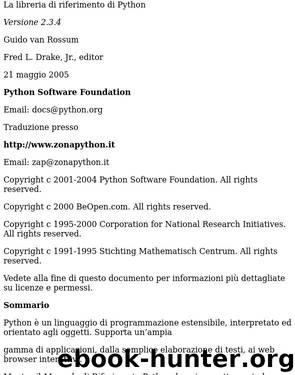 La libreria di riferimento di Python by Guido van Rossum Fred L. Drake Jr. editor