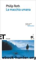 La macchia umana by Philip Roth