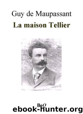 La maison Tellier by Guy de Maupassant