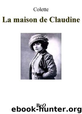 La maison de Claudine by Colette
