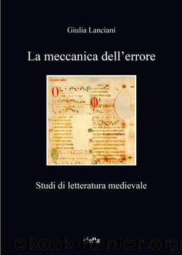 La meccanica dell’errore (I libri di Viella) (Italian Edition) by Lanciani Giulia