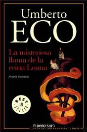 La misteriosa llama de la reina Loana by Eco Umberto